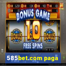 585bet.com paga